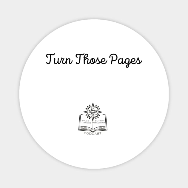 Turn Those Pages! Magnet by Page Turners and Button Mashers